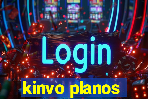 kinvo planos